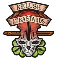 Концерт гурту Kelush and the Bastards